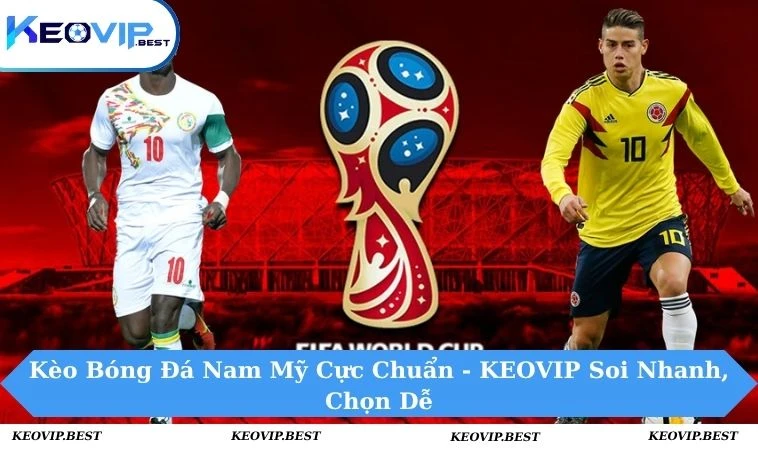 Kèo bóng đá Nam Mỹ
