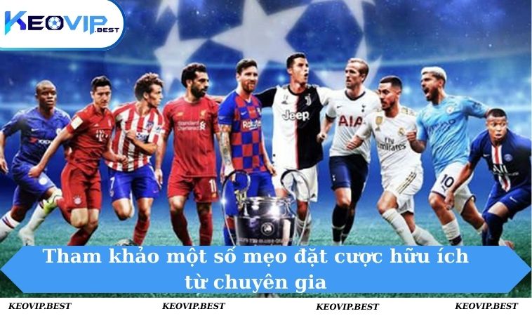 1x2 Là Gì - Giải Đáp Về Loại Kèo Dễ Chơi Dành Cho Tân Binh 3 Tham khảo một số mẹo đặt cược hữu ích từ chuyên gia