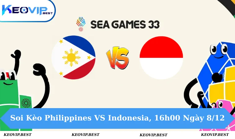 Soi Kèo Philippines VS Indonesia, 16h00 Ngày 8/12 - Seagames 22 Soi Kèo Philippines VS Indonesia, 16h00 Ngày 8/12 - Seagames